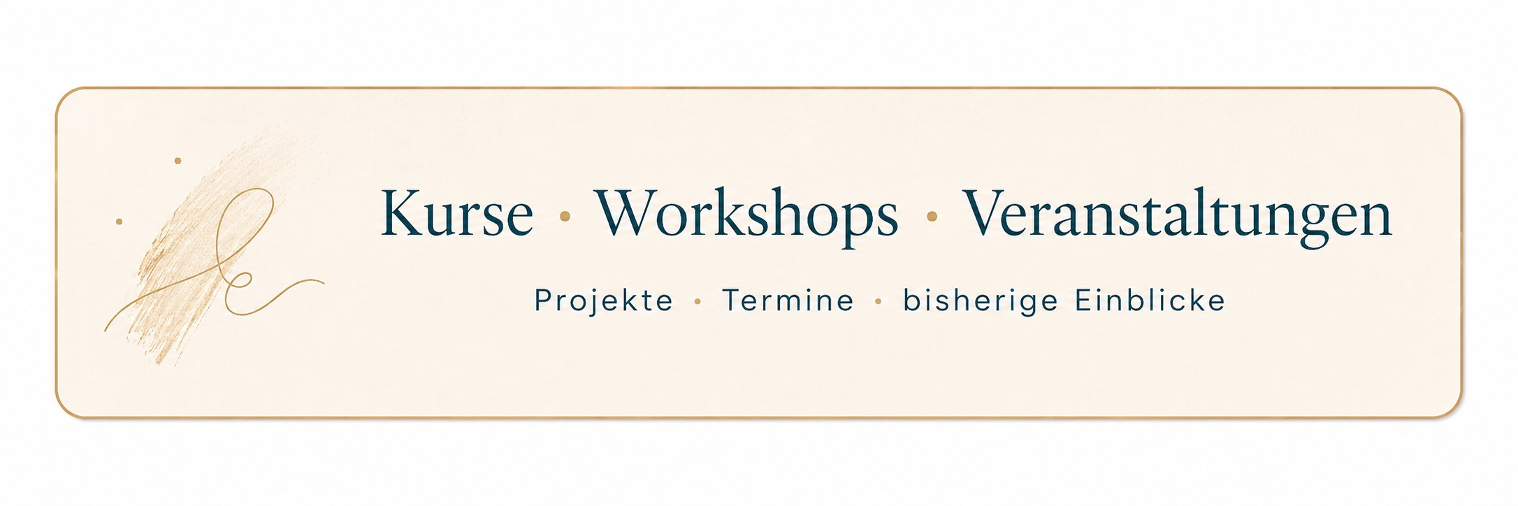 Zur Seite Kurse, Workshops und Veranstaltungen